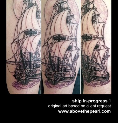 ship tattoo in progress by Tanya Magdalena